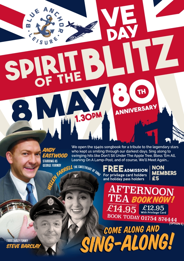 Spirit Of The Blitz - VE Day 80th Anniversary Special Matinee Show
