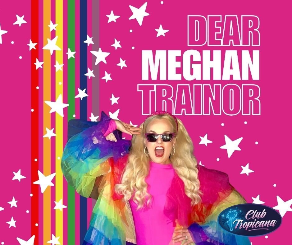 Dear Megan Trainor....Do it Like Dua