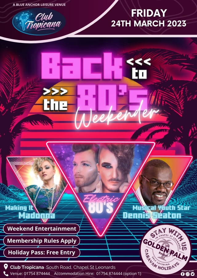 Back To The 80's Weekender