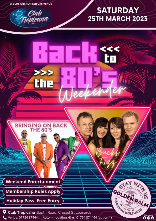 Back to the 80's Weekender