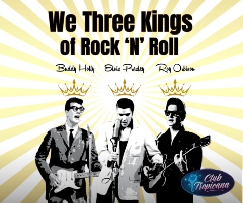 We Three Kings of Rock n Roll Show
