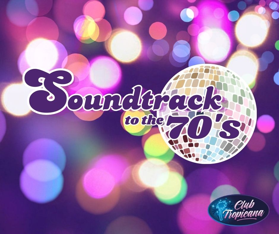 Soundtrack to The 70's  Midweeker