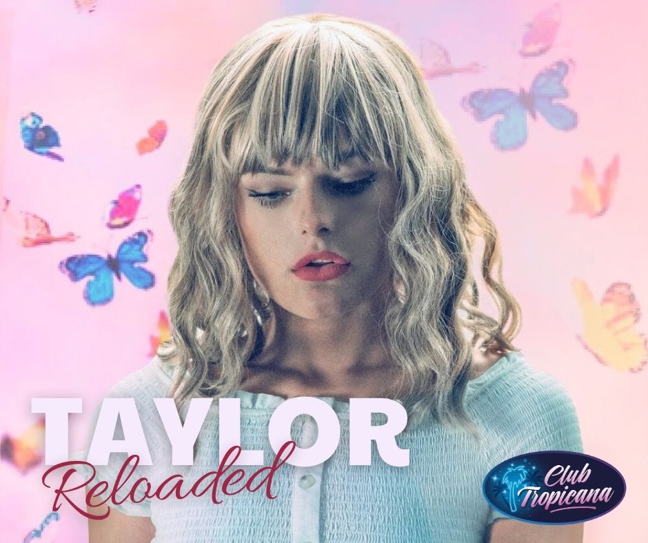 Taylor Re-Loaded...Voice of Becky Hill
